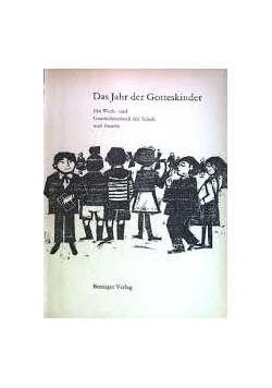 Das Jahr der Gotteskinder