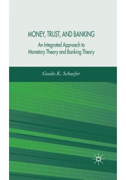 Money Trust and Banking