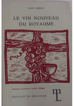 Le vin vouveau du Royaume