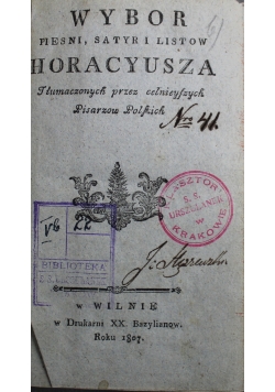 Wybór pieśni satyr i listów/ Opera heroiczna/ Dworek na goscincu 1807 r.