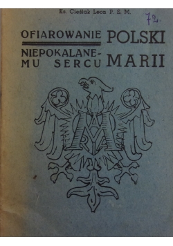 Ofiarowanie Polski Niepokalanemu sercu Marii 1946 r.