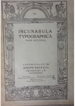 Incunabula Typographica. Pars Secunda, 1923 r.