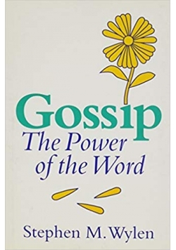 Gossip the Power of the Word