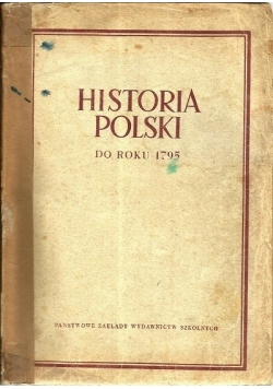 Historia Polski do roku 1795