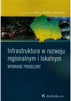Infrastruktura w rozwoju regionalnym i lokalnym