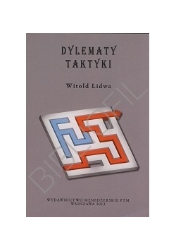 Dylematy Taktyki