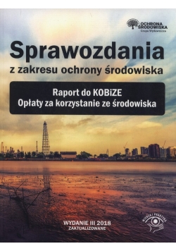 Sprawozdania z zakresu ochrony środowiska