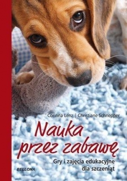 Nauka przez zabawę. Gry i zaj. edu. dla szczeniąt