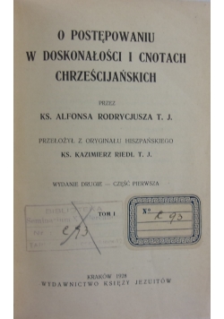 O postępowaniu w doskonałości i cnotach chrześcijańskich, 1928 r.