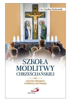 Szkoła modlitwy chrześcijańskiej