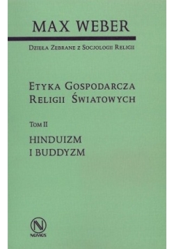Etyka gospodarcza religii światowych - tom 2