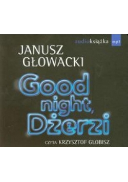 Good night, Dżerzi. Audiobook