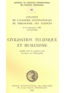 Civilisation Technique et Humanisme