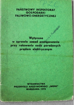 Wytyczne w Sprawie Zasad Postępowania Przy Ratowaniu Osób Porażonych Prądem Elektrycznym