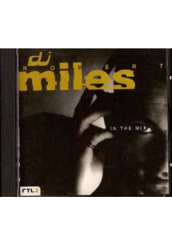 Robert Miles In The Mix CD