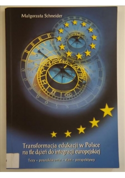 Transformacja edukacji w Polsce na tle dążeń do integracji europejskiej