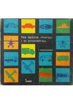 Na lądzie morzu i w powietrzu
