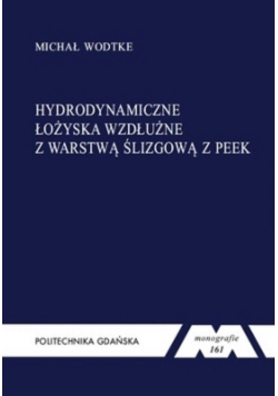 Hydrodynamiczne łożyska wzdłużne z warstwą ślizgową z PEEK