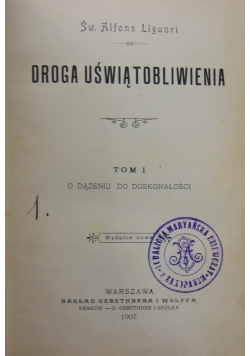 Droga Uświątobliwienia ,Tom I ,1907 r.