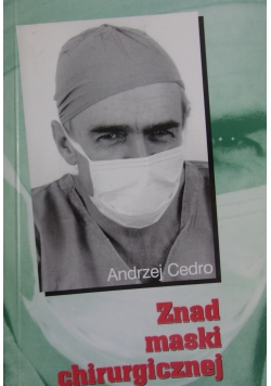 Znad maski chirurgicznej