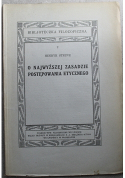 O najwyższej zasadzie postępowania etycznego 1934 r.