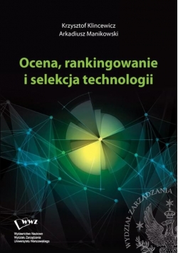 Ocena rankingowanie i selekcja technologii