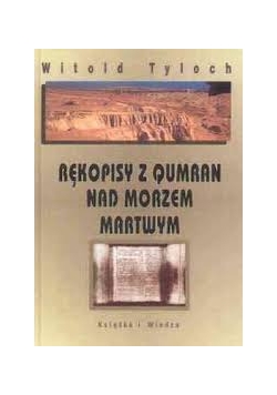Rękopisy z Qumran nad Morzem Martwym