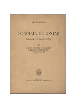 Concilia Poloniae. Źródła i studia krytyczne VIII