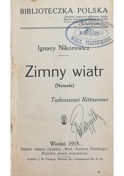 Zimny wiatr, 1915 r.