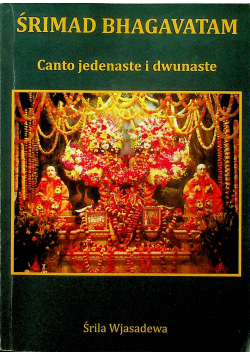 Srimad Bhagavatam Canto jedenaste i dwunaste
