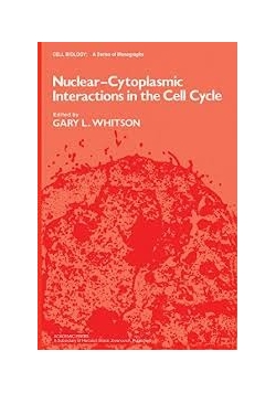 Nuclear-Cytoplasmic Interactions in the Cell Cycle