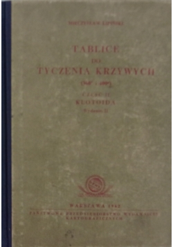 Tablice do tyczenia krzywych (360 i 400)