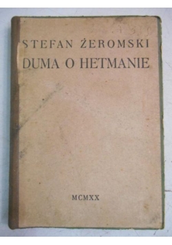 Duma o Hetmanie, 1945 r.