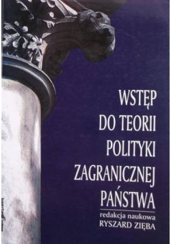 Wstęp do teorii polityki zagranicznej państwa