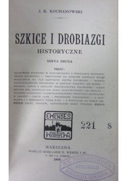 Szkice i drobiazgi historyczne. Serya druga, 1908 r.