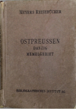 Ostpreussen Danzing Memelgebiet 1934r.