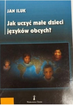 Jak uczyć małe dzieci języków obcych?
