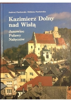 Kazimierz Dolny nad Wisłą