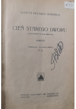 Cień starego dworu 1925 r.