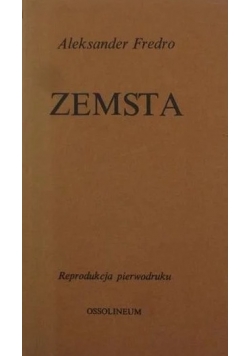 Zemsta ,Reprint 1838r.