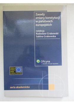 Zasady zmiany konstytucji w państwach europejskich