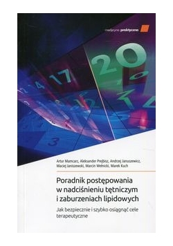 Poradnik postępowania w nadciśnieniu tętniczym i zaburzeniu lipidowym