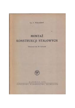 Montaż konstrukcji stalowych