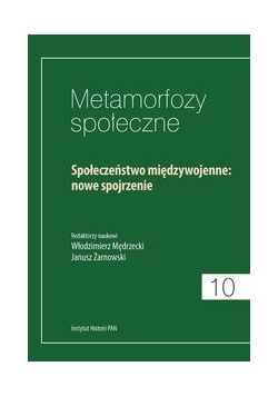 Metamorfozy społeczne 10