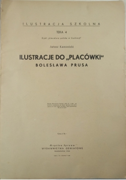 Ilustracje do Placówki Bolesława Prusa