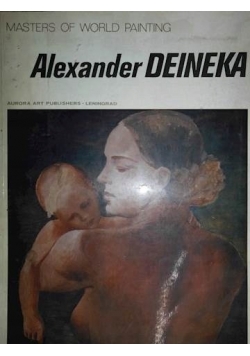 Master of World Painting Alexander Deineka