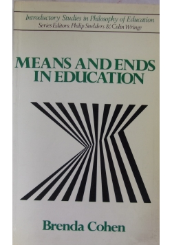 Means and Ends in Education