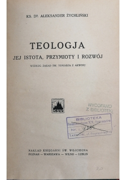 Teologja jej istota,przymioty i rozwój, 1923 r.