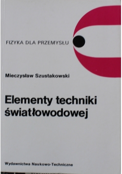 Elementy techniki światłowodowej