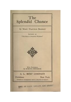 The Splendin Chance. 1915r